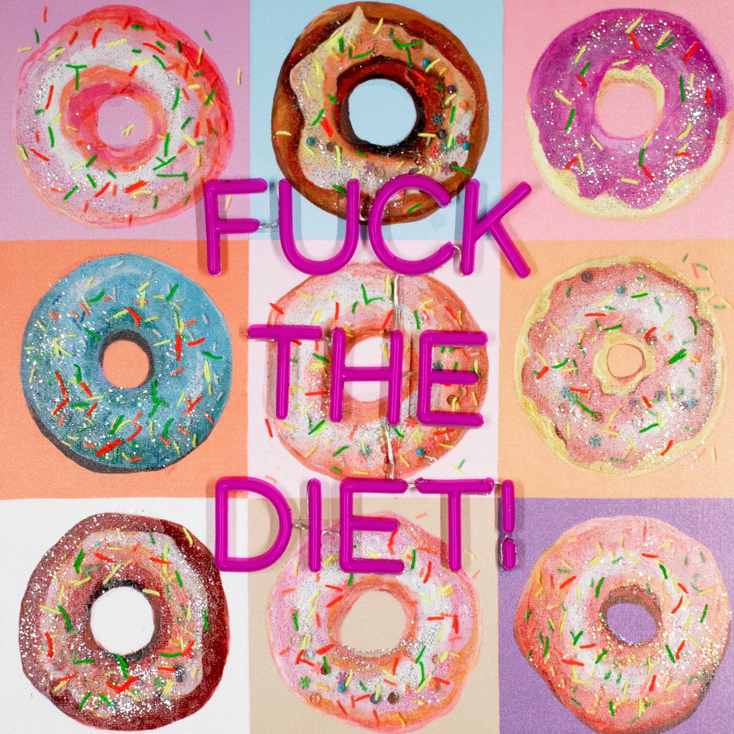 'F**K THE DIET' LED Wall Art